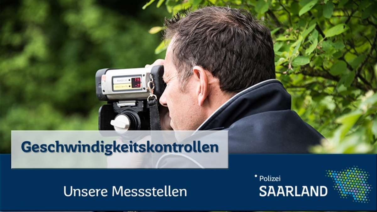 POL-SL: Geschwindigkeitskontrollen im Saarland / Ankündigung der Kontrollörtlichkeiten und -zeiten - 19. KW 2024 - Foto: presseportal.de