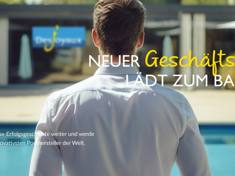 Als Exklusivpartner von Desjoyaux Pools auf der Erfolgsbahn mitschwimmen - Foto: presseportal.de