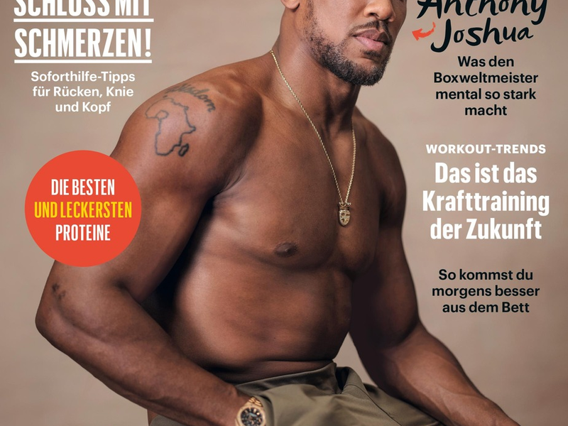 Boxweltmeister Anthony Joshua bei Men's Health: Erst nach einer Niederlage zeigt sich, ob du mental fit bist. - Foto: presseportal.de