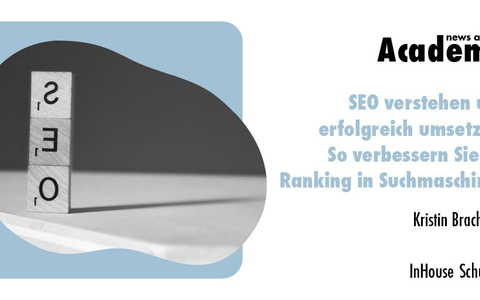 SEO verstehen und erfolgreich umsetzen: So verbessern Sie Ihr Ranking in Suchmaschinen und gewinnen neue Leser, User und Kunden - Foto: presseportal.de