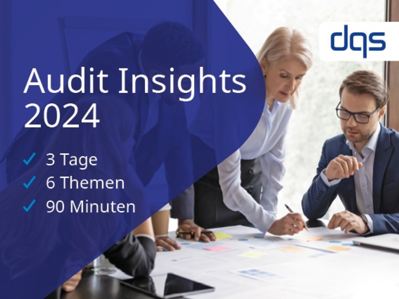 DQS Audit Insights / Fokusthemen für das Auditieren von Managementsystemen in 2024 - Foto: presseportal.de