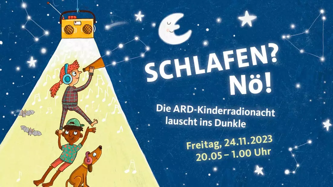 „Schlafen? Nö! Die ARD-Kinderradionacht lauscht ins Dunkle“ - Bild: presseportal.de
