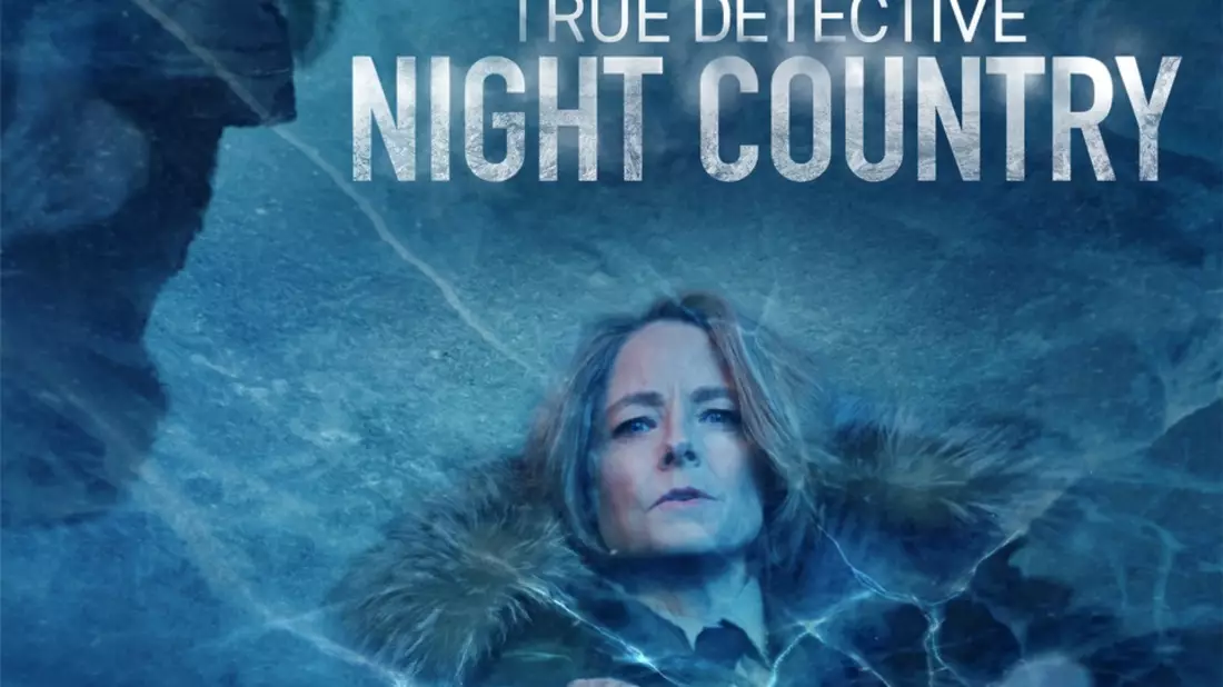 Offizieller Trailer und Key Art der HBO-Serie True Detective: Night Country veröffentlicht - ab 15. Januar bei Sky und WOW - Bild: presseportal.de
