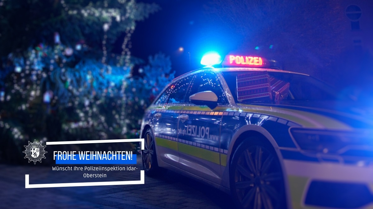 POL-PDTR: Die Polizeiinspektion Idar-Oberstein wünscht allen Bürgerinnen und Bürgern frohe Weihnachten - Passen Sie auf sich auf! - Foto: presseportal.de