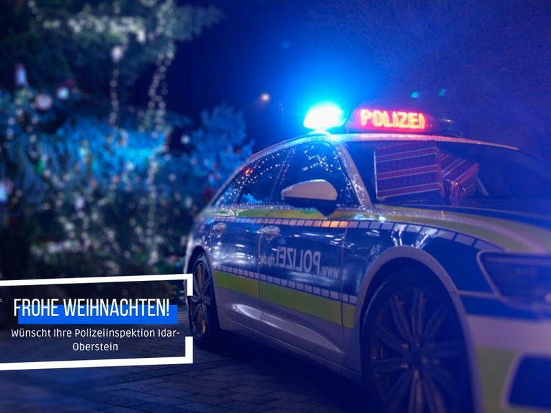 POL-PDTR: Die Polizeiinspektion Idar-Oberstein wünscht allen Bürgerinnen und Bürgern frohe Weihnachten - Passen Sie auf sich auf! - Foto: presseportal.de