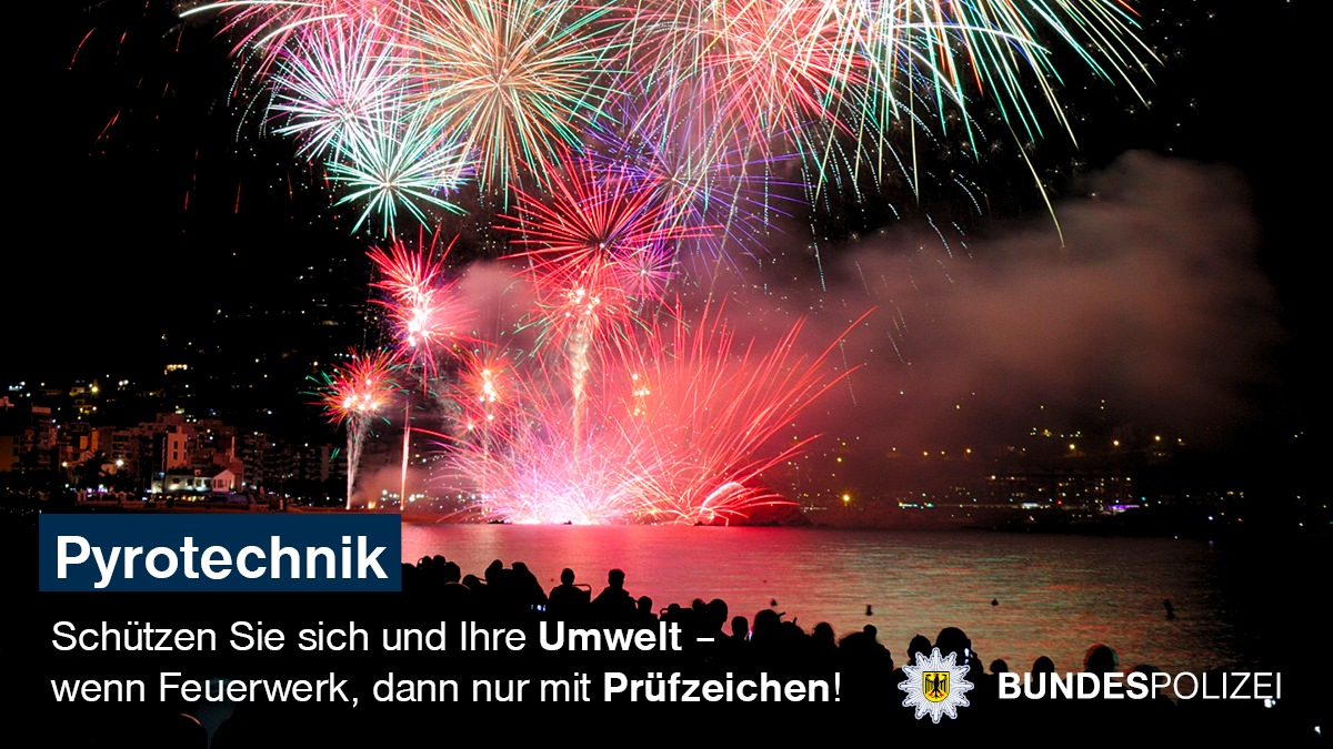 BPOL-KL: Hinweise zum Umgang mit Feuerwerk - Foto: presseportal.de