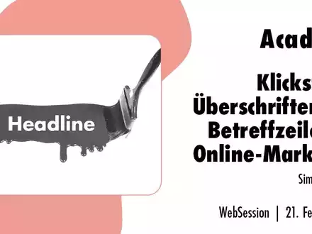 Klickstarke Überschriften und Betreffzeilen im Online-Marketing / Ein Online-Seminar der news aktuell Academy - Foto: presseportal.de