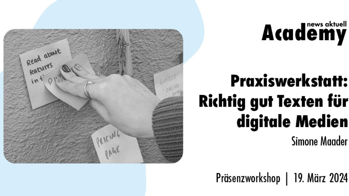 Praxiswerkstatt: Richtig gut Texten für digitale Medien / Ein Präsenzworkshop der news aktuell Academy - Foto: presseportal.de