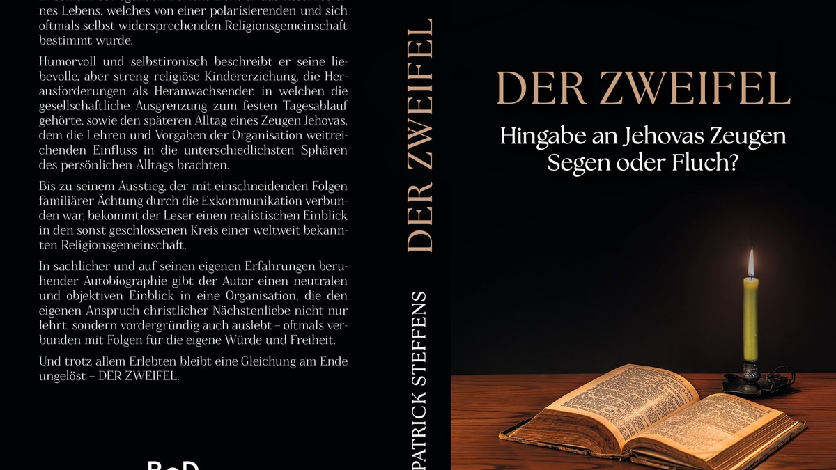 Der Zweifel - Hingabe an Jehovas Zeugen, Segen oder Fluch - Foto: presseportal.de