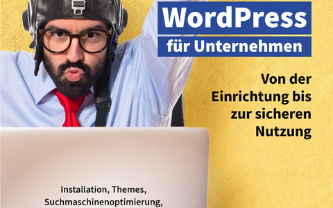 E-Book von heise regioconcept / WordPress für Unternehmen - von der Einrichtung bis zur sicheren Nutzung - Foto: presseportal.de