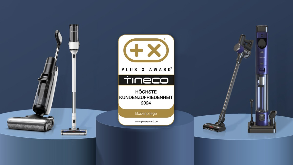Auszeichnung für Tineco: PLUS X AWARD für die höchste Kundenzufriedenheit 2024 - Foto: presseportal.de