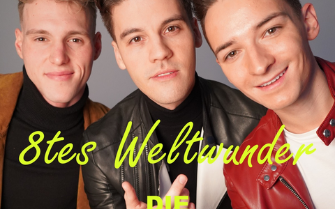 Neue mitreißende Single 8tes Weltwunder von Die Schlagerboys - Foto: presseportal.de