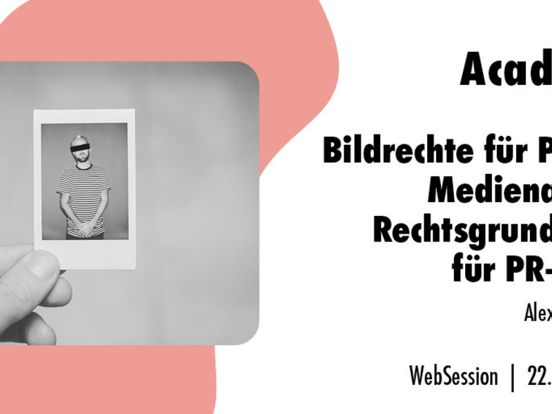 Bildrechte für PR und Medienarbeit: Rechtsgrundlagen für PR-Profis / Ein Online-Seminar der news aktuell Academy am 22. April 2024 - Foto: presseportal.de