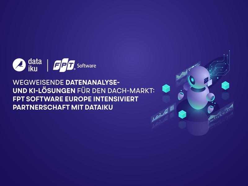FPT Software Europe intensiviert Partnerschaft mit Dataiku / Strategische Kooperation hat nahtlose und effektive Integration fortschrittlicher IT-Dienste für Unternehmenskunden zum Ziel - Foto: presseportal.de