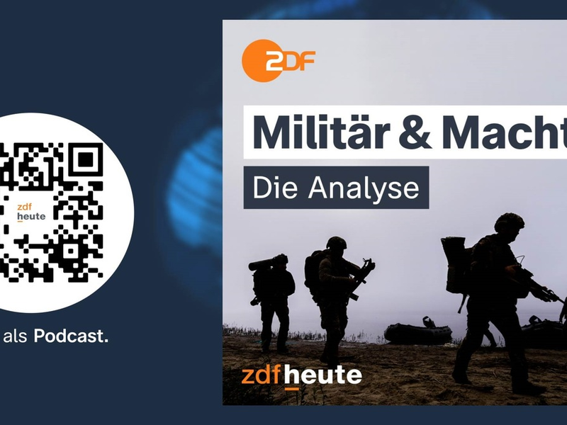Neuer Podcast von ZDFheute: Militär & Macht – Die Analyse - Foto: presseportal.de