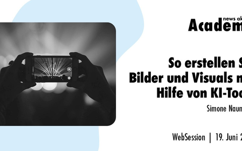 So erstellen Sie Bilder und Visuals mit Hilfe von KI-Tools / Ein Online-Seminar der news aktuell Academy - Foto: presseportal.de So erstellen Sie Bilder und Visuals mit Hilfe von KI-Tools / Ein Online-Seminar der news aktuell Academy - Foto: presseportal.de