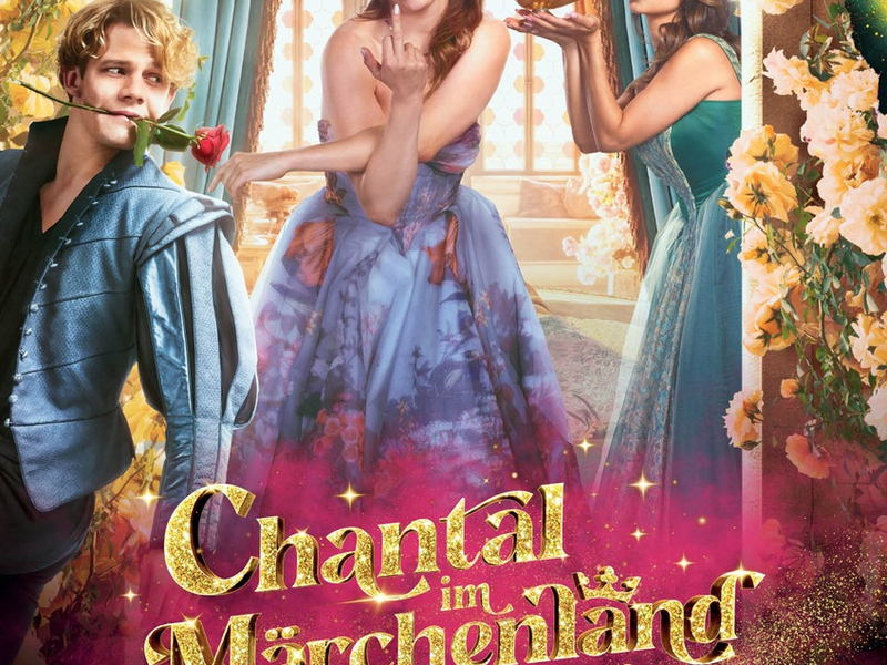 CHANTAL IM MÄRCHENLAND / Trailer und Hauptplakat ab sofort verfügbar - Foto: presseportal.de