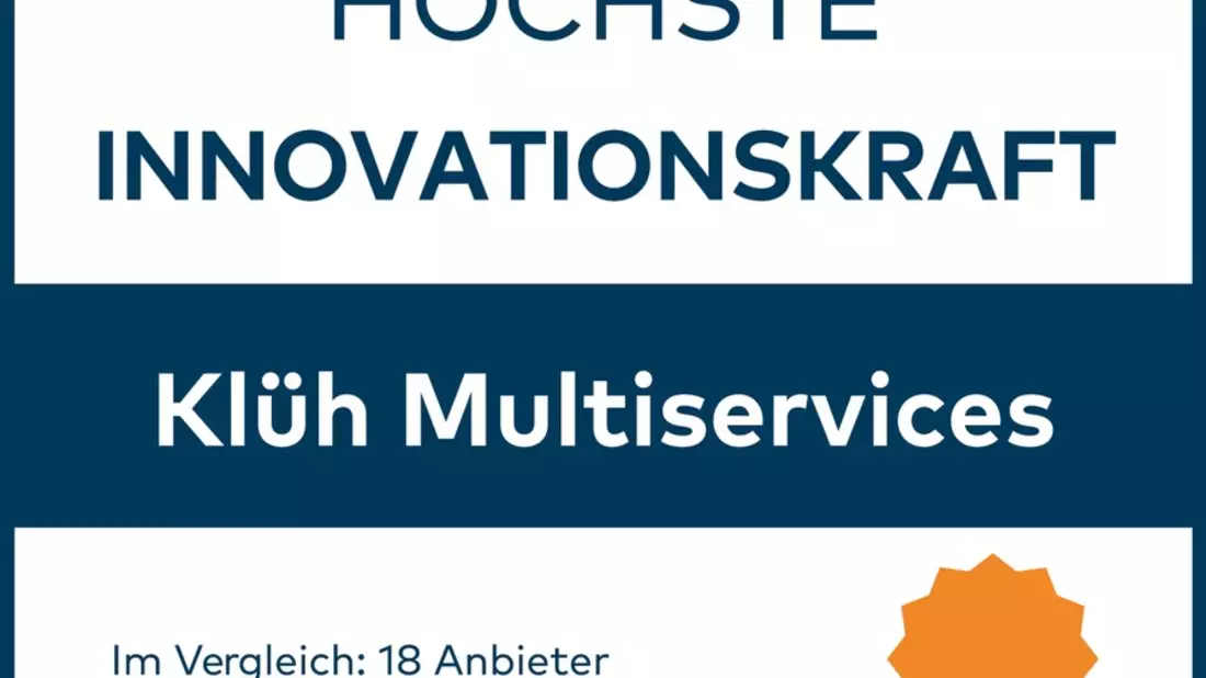 Qualitätssiegel für innovativen Gebäudeservice / Klüh-Unternehmensgruppe für höchste Innovationskraft ausgezeichnet - Bild: presseportal.de