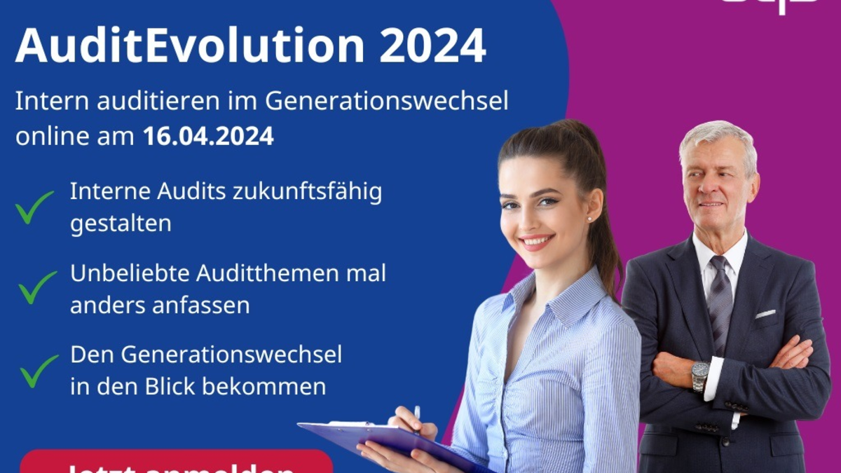 AuditEvolution 2024 / DQS-Onlinekongress für interne Auditoren von Managementsystemen / Intern Auditieren im Generationswechsel - Foto: presseportal.de