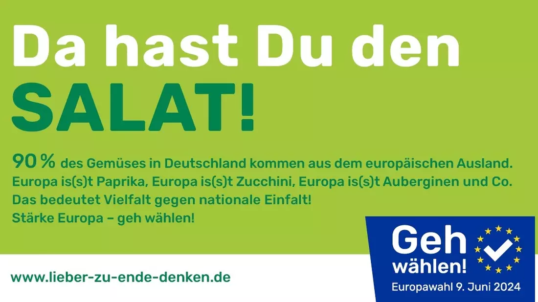Lieber zu Ende denken / Lebensmittelwirtschaft startet Aufruf zur Europawahl - Bild: presseportal.de