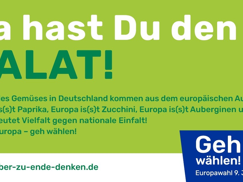 Lieber zu Ende denken / Lebensmittelwirtschaft startet Aufruf zur Europawahl - Foto: presseportal.de