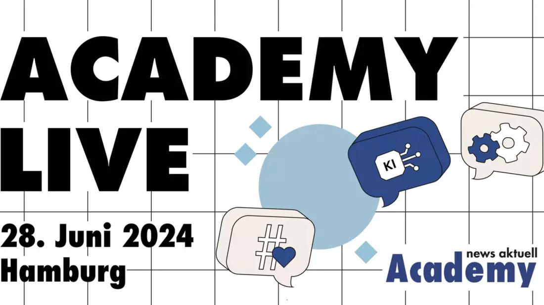 Know-how für die professionelle Kommunikation in einer digitalen Welt: Academy LIVE 2024 - Bild: presseportal.de