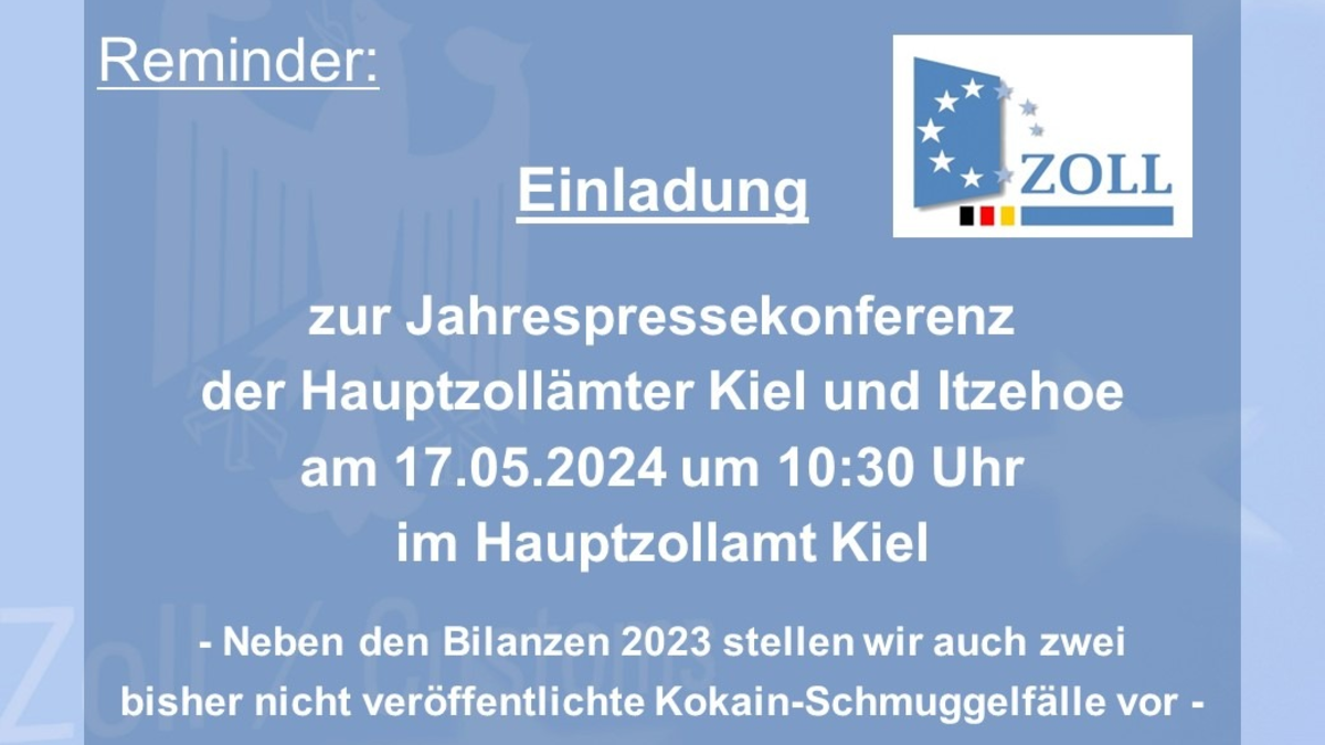 HZA-KI: Einladung des Zolls in Schleswig-Holstein zur Jahrespressekonferenz / Die Hauptzollämter Kiel und Itzehoe stellen ihre Bilanzzahlen aus 2023 und zusätzlich zwei Kokain-Schmuggelfälle vor - Foto: presseportal.de