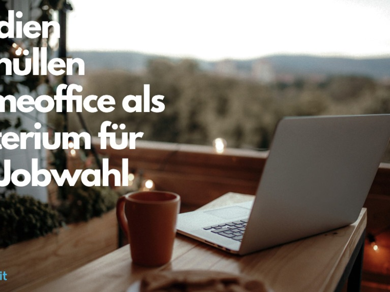 Mehr als nur ein Trend: Studien enthüllen Homeoffice als Kriterium für die Jobwahl - Foto: presseportal.de