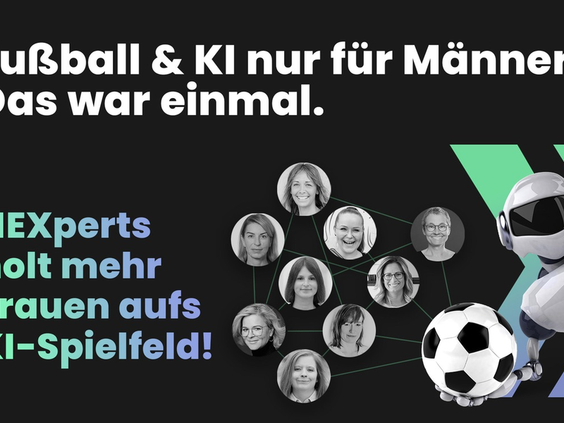 Sind Fußball und KI reine Männersache? NEXperts sagt nein und startet Kampagne für mehr Frauen auf dem KI-Spielfeld - Foto: presseportal.de