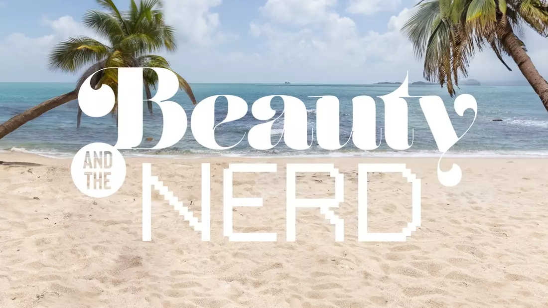 Schön. Nerdig. ProSieben zeigt die neue Staffel Beauty & The Nerd ab Donnerstag, 15. August - Bild: Seven.One/Benjamin Kis, presseportal.de