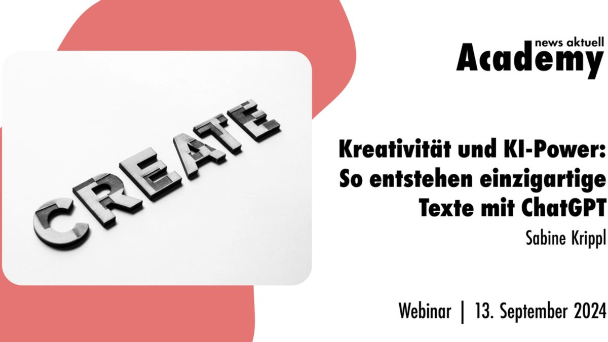 Kreativität und KI-Power: So entstehen einzigartige Texte mit ChatGPT / Ein Online-Seminar der news aktuell Academy - Foto: presseportal.de
