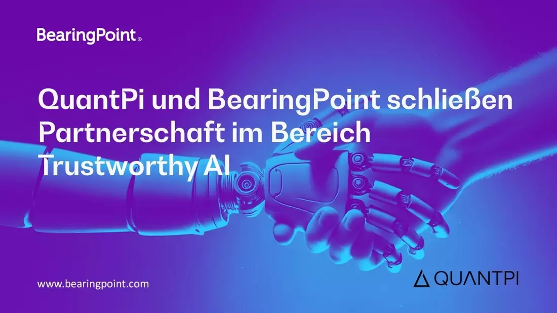 QuantPi und BearingPoint schließen Partnerschaft im Bereich vertrauenswürdige KI - Bild: presseportal.de
