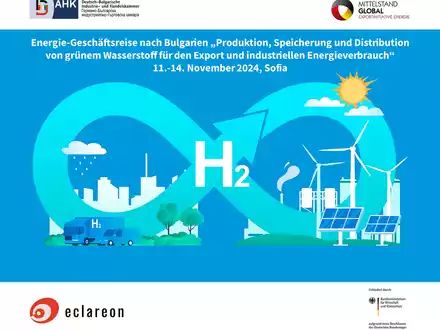 Energie-Geschäftsreise nach Bulgarien Produktion, Speicherung und Distribution von grünem Wasserstoff für den Export und industriellen Energieverbrauch, 11.-14. November 2024 - Foto: presseportal.de