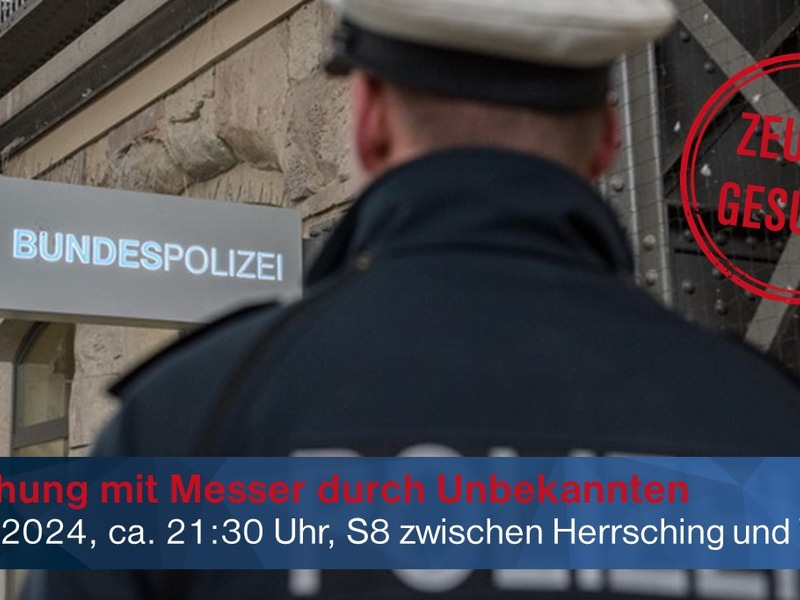 Bundespolizeidirektion München: Zeugenaufruf nach Bedrohung mit Messer - Foto: presseportal.de