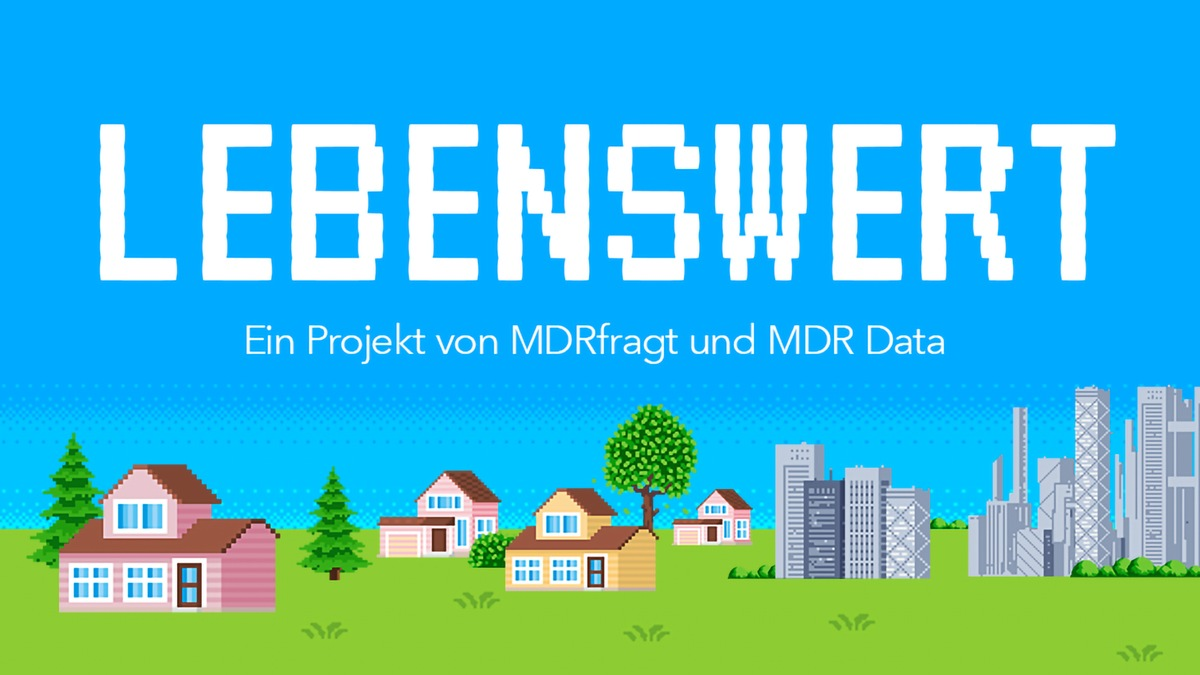 „Lebenswert“: MDR präsentiert Ergebnisse der großen Umfrage zur Lebensqualität in Mitteldeutschland - Foto: presseportal.de
