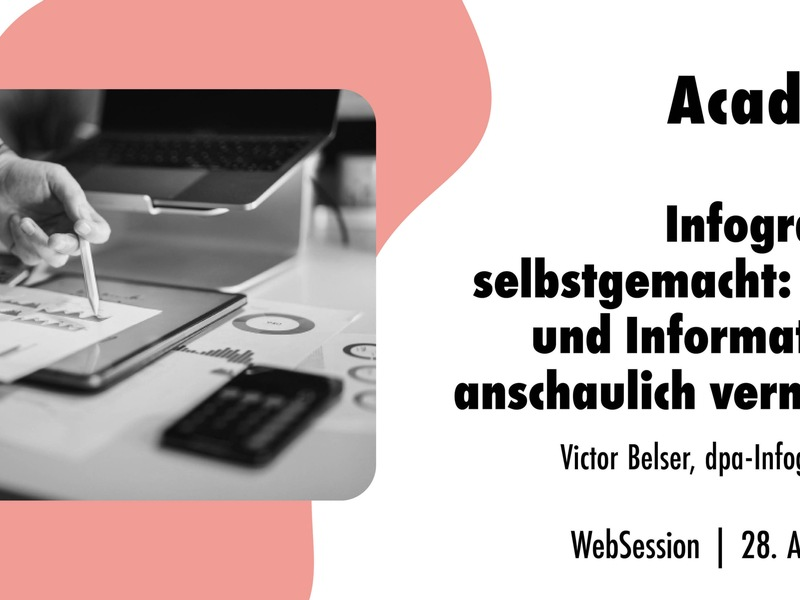Infografiken selbstgemacht: Daten und Informationen anschaulich vermitteln / Ein Online-Seminar der news aktuell Academy - Foto: presseportal.de