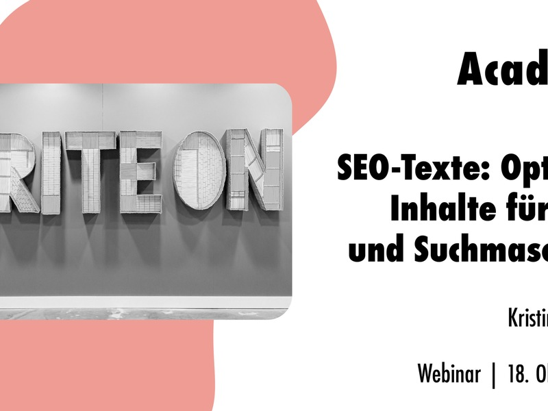 SEO-Texte: Optimale Inhalte für Leser und Suchmaschinen / Ein Online-Seminar der news aktuell Academy - Foto: presseportal.de