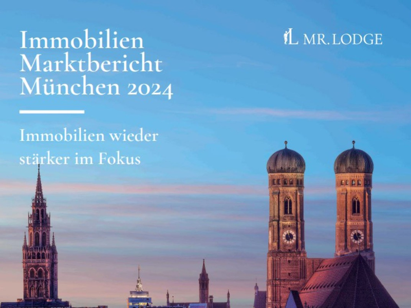 Münchens Immobilienmarkt 2024: Resilient und voller Chancen / Durch Preisanpassungen bieten sich attraktive Einstiegsmöglichkeiten - Eine Marktanalyse der Mr. Lodge GmbH - Foto: presseportal.de