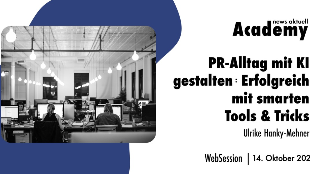 PR-Alltag mit KI gestalten: Erfolgreich mit smarten Tools & Tricks / Ein Online-Seminar der news aktuell Academy - Foto: presseportal.de