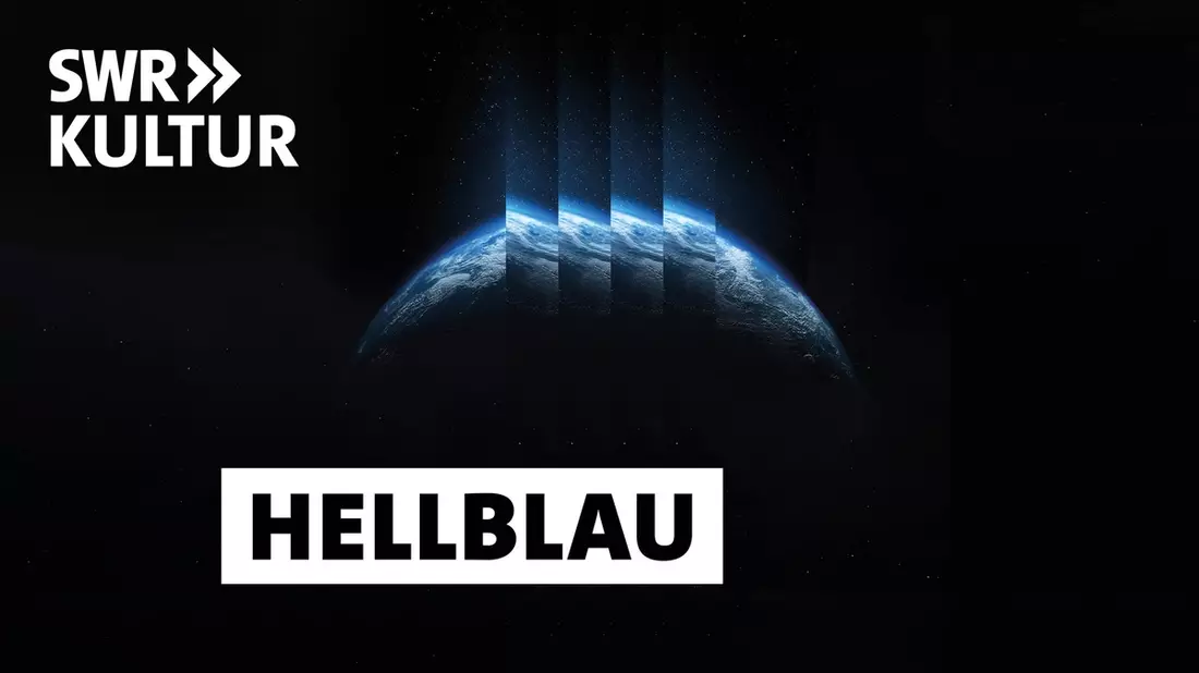 Hellblau - Der 5 Minuten Podcast zur Multikrise mit Game-App - Bild: presseportal.de