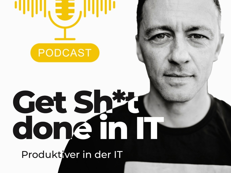 Neuer österreichischer Podcast Get Sh*t done in IT startet: Effizienz und Produktivität für IT-Profis - Foto: presseportal.de