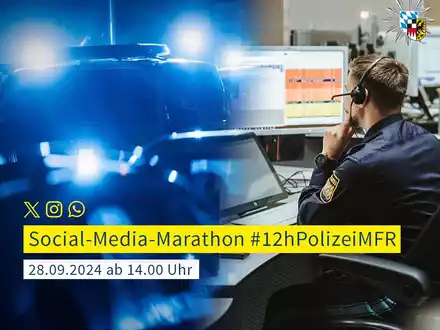 POL-MFR: (1004) #12hPolizeiMFR - 6. Social-Media-Marathon der mittelfränkischen Polizei am 28.09.2024 - Foto: presseportal.de