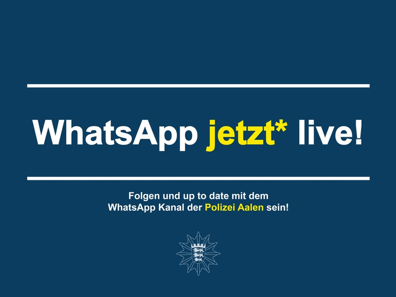 POL-AA: Die Polizei Baden-Württemberg und das Polizeipräsidium Aalen sind ab heute auf WhatsApp live - Foto: presseportal.de