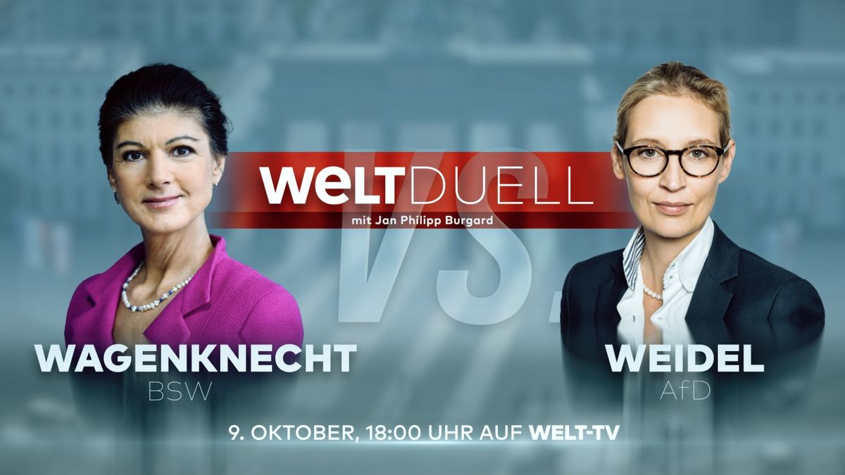 Alice Weidel und Sahra Wagenknecht im WELT TV-Duell / Mittwoch, 9. Oktober, ab 18 Uhr - Foto: presseportal.de