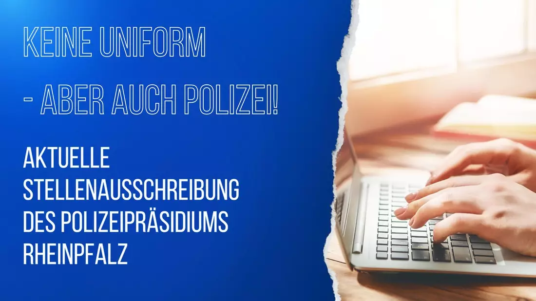POL-PPRP: Stellenausschreibung - Keine Uniform, aber auch Polizei - Wir suchen Unterstützung! - Bild: presseportal.de