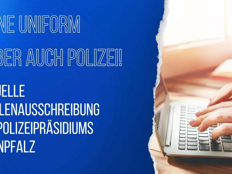 POL-PPRP: Stellenausschreibung - Keine Uniform, aber auch Polizei - Wir suchen Unterstützung! - Foto: presseportal.de