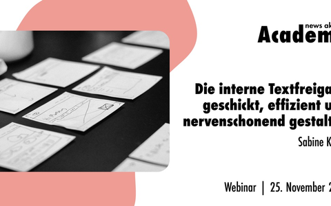 Die interne Textfreigabe geschickt, effizient und nervenschonend gestalten / Ein Webinar der news aktuell Academy - Foto: presseportal.de