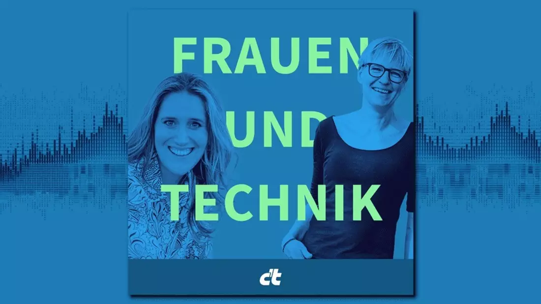 Technik aus neuer Perspektive: Der c't-Podcast Frauen und Technik - Bild: presseportal.de