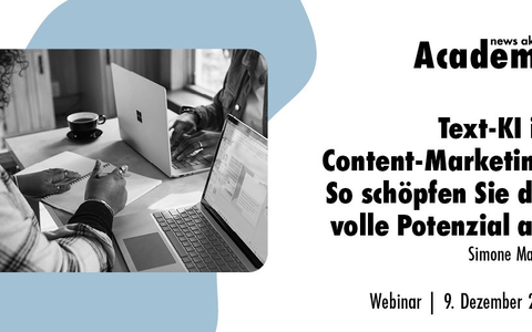 Text-KI im Content-Marketing: So schöpfen Sie das volle Potenzial aus / Ein Online-Seminar der news aktuell Academy - Foto: presseportal.de
