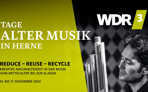 Kulturradio WDR 3 und Stadt Herne: 48. Tage Alter Musik in Herne starten am 14. November - Foto: presseportal.de